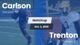 Matchup: Carlson  vs. Trenton  2020