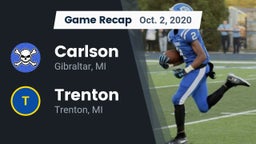 Recap: Carlson  vs. Trenton  2020