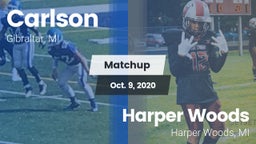 Matchup: Carlson  vs. Harper Woods  2020