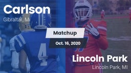 Matchup: Carlson  vs. Lincoln Park  2020