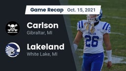 Recap: Carlson  vs. Lakeland  2021