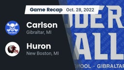 Recap: Carlson  vs. Huron  2022