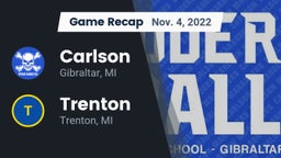Recap: Carlson  vs. Trenton  2022