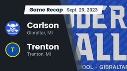 Recap: Carlson  vs. Trenton  2023