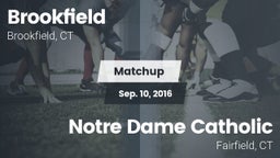 Matchup: Brookfield High vs. Notre Dame Catholic  2016