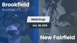 Matchup: Brookfield High vs. New Fairfield 2016