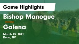 Bishop Manogue  vs Galena  Game Highlights - March 25, 2021