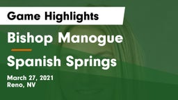 Bishop Manogue  vs Spanish Springs  Game Highlights - March 27, 2021