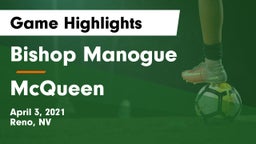 Bishop Manogue  vs McQueen  Game Highlights - April 3, 2021