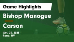 Bishop Manogue  vs Carson  Game Highlights - Oct. 26, 2023
