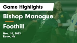 Bishop Manogue  vs Foothill  Game Highlights - Nov. 10, 2023