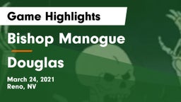 Bishop Manogue  vs Douglas  Game Highlights - March 24, 2021