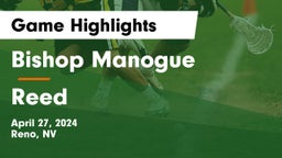 Bishop Manogue  vs Reed  Game Highlights - April 27, 2024