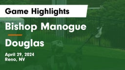 Bishop Manogue  vs Douglas  Game Highlights - April 29, 2024