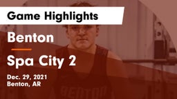 Benton  vs Spa City 2 Game Highlights - Dec. 29, 2021