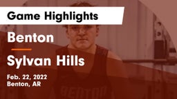 Benton  vs Sylvan Hills  Game Highlights - Feb. 22, 2022
