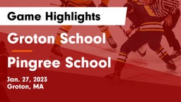 Groton School  vs Pingree School Game Highlights - Jan. 27, 2023