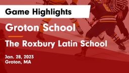 Groton School  vs The Roxbury Latin School Game Highlights - Jan. 28, 2023