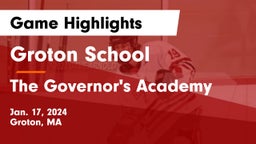 Groton School  vs The Governor's Academy Game Highlights - Jan. 17, 2024