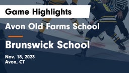 Avon Old Farms School vs Brunswick School Game Highlights - Nov. 18, 2023