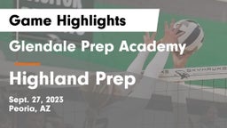 Glendale Prep Academy  vs Highland Prep   Game Highlights - Sept. 27, 2023
