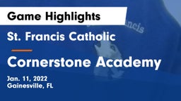 St. Francis Catholic  vs Cornerstone Academy Game Highlights - Jan. 11, 2022