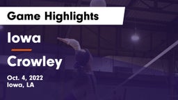 Iowa  vs Crowley  Game Highlights - Oct. 4, 2022
