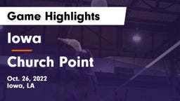 Iowa  vs Church Point  Game Highlights - Oct. 26, 2022