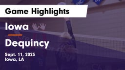 Iowa  vs Dequincy  Game Highlights - Sept. 11, 2023