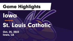 Iowa  vs St. Louis Catholic  Game Highlights - Oct. 25, 2023
