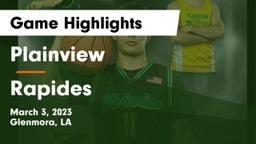 Plainview  vs Rapides Game Highlights - March 3, 2023