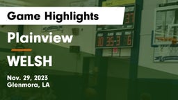 Plainview  vs WELSH Game Highlights - Nov. 29, 2023