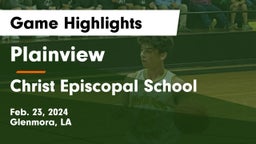 Plainview  vs Christ Episcopal School Game Highlights - Feb. 23, 2024