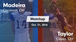 Matchup: Madeira  vs. Taylor  2016