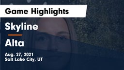 Skyline  vs Alta  Game Highlights - Aug. 27, 2021