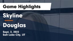 Skyline  vs Douglas  Game Highlights - Sept. 2, 2022