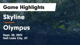 Skyline  vs Olympus  Game Highlights - Sept. 20, 2022