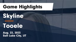 Skyline  vs Tooele  Game Highlights - Aug. 22, 2023