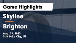 Skyline  vs Brighton  Game Highlights - Aug. 29, 2023