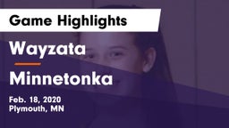 Wayzata  vs Minnetonka  Game Highlights - Feb. 18, 2020