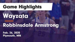 Wayzata  vs Robbinsdale Armstrong  Game Highlights - Feb. 26, 2020