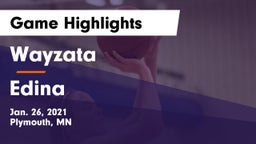 Wayzata  vs Edina  Game Highlights - Jan. 26, 2021