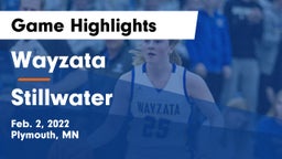 Wayzata  vs Stillwater  Game Highlights - Feb. 2, 2022