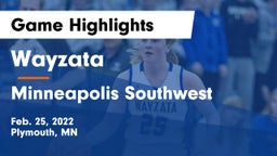 Wayzata  vs Minneapolis Southwest  Game Highlights - Feb. 25, 2022