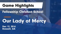 Fellowship Christian School vs Our Lady of Mercy  Game Highlights - Dec 12, 2016