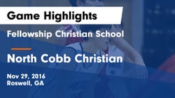 Fellowship Christian School vs North Cobb Christian  Game Highlights - Nov 29, 2016