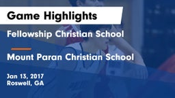 Fellowship Christian School vs Mount Paran Christian School Game Highlights - Jan 13, 2017