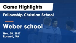 Fellowship Christian School vs Weber school Game Highlights - Nov. 30, 2017