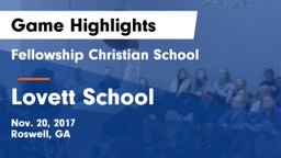 Fellowship Christian School vs Lovett School Game Highlights - Nov. 20, 2017