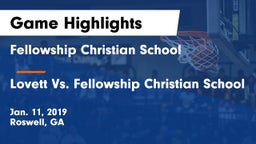 Fellowship Christian School vs Lovett Vs. Fellowship Christian School Game Highlights - Jan. 11, 2019